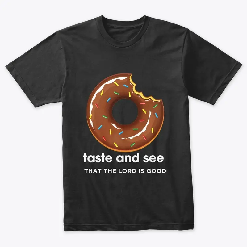 Taste & See Donut | The Lord Is Good