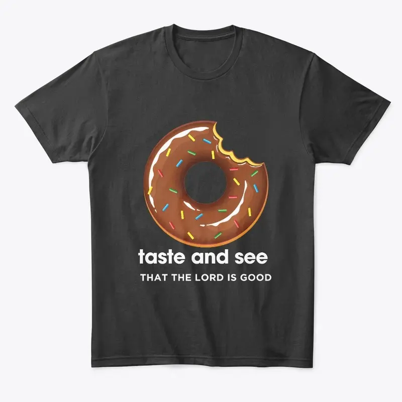 Taste & See Donut | The Lord Is Good