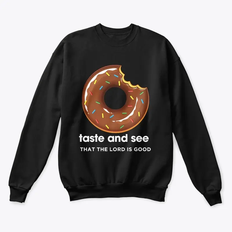 Taste & See Donut | The Lord Is Good