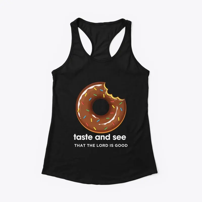 Taste & See Donut | The Lord Is Good