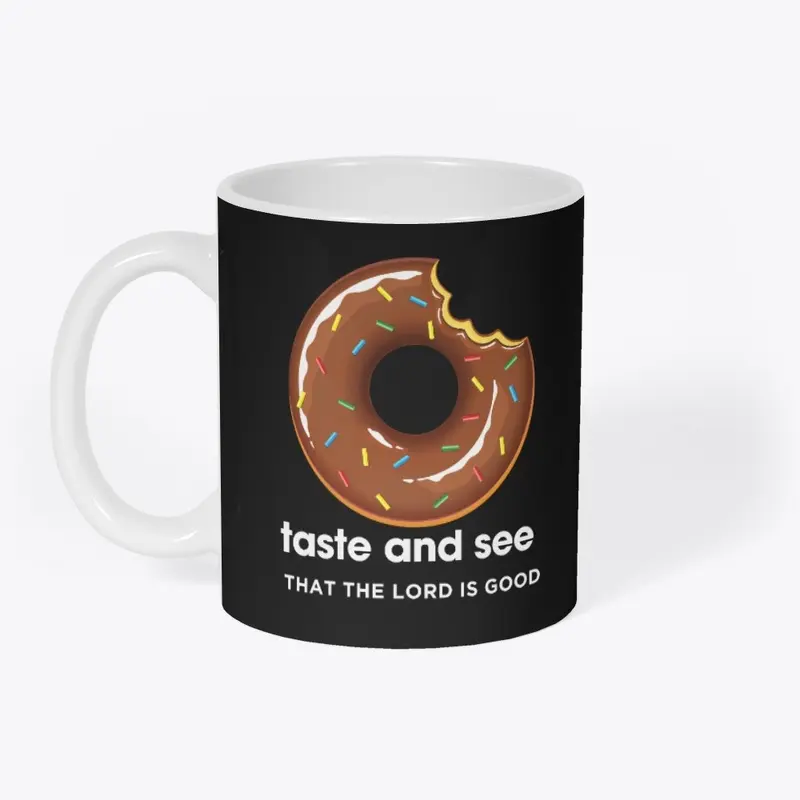 Taste & See Donut | The Lord Is Good