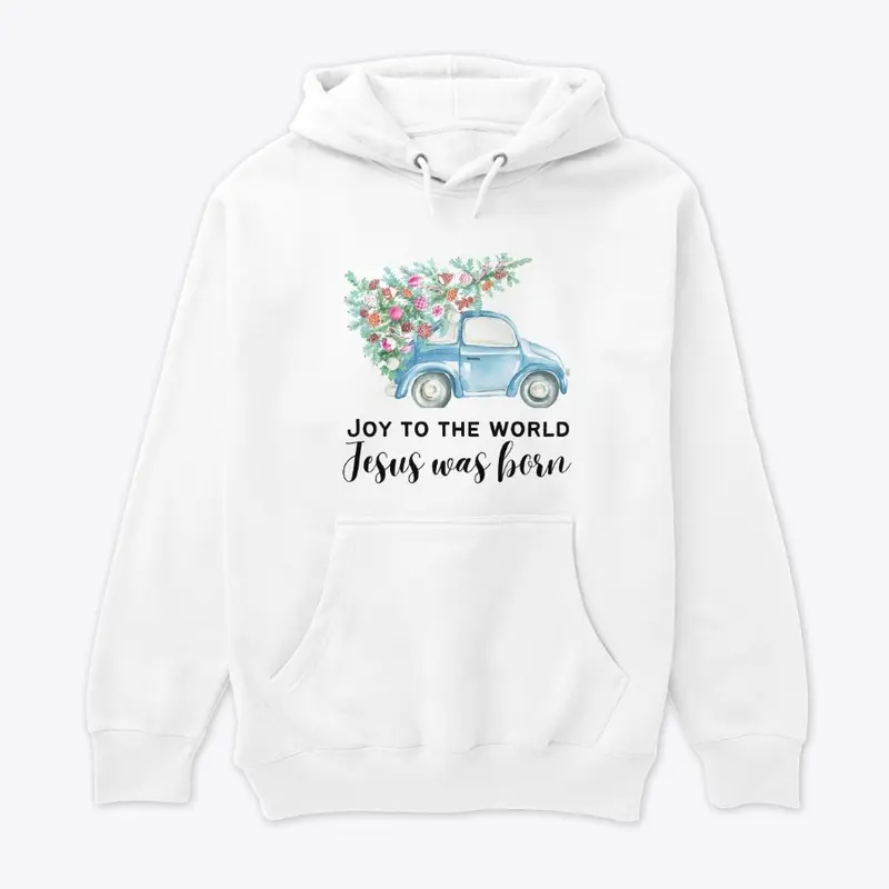 Jesus was Born | T-shirt Hoodie